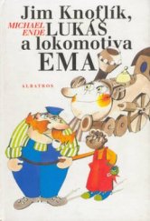 kniha Jim Knoflík, Lukáš a lokomotiva Ema, Albatros 1997