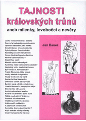 kniha Tajnosti královských trůnů 2. - aneb, Milenky, levobočci a nevěry, Akcent 2008