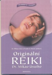 kniha Originální Reiki Dr. Mikao Usuiho, Fontána 2012
