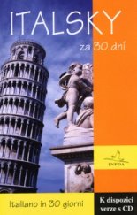 kniha Italsky za 30 dní = Italiano in 30 giorni, INFOA 2003
