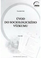 kniha Úvod do sociologického výzkumu, Eupress 2004