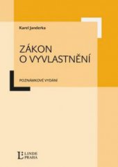 kniha Zákon o vyvlastnění poznámkové vydání, Linde 2009