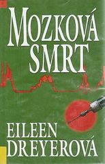 kniha Mozková smrt, Lucka 1999