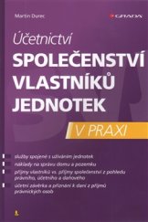 kniha Účetnictví společenství vlastníků jednotek v praxi, Grada 2017