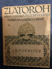 kniha Josef Bohuslav Foerster, Mánes 1923
