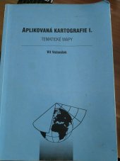 kniha Aplikovaná kartografie I. tematické mapy, Univerzita Palackého 2001
