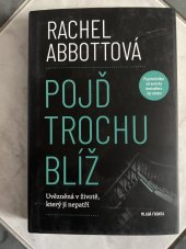 kniha Pojď trochu blíž , Mladá fronta 2021