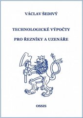 kniha Technologické výpočty pro řezníky a uzenáře, OSSIS 2017