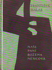 kniha Naše paní Božena Němcová, Československý spisovatel 1963
