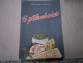 kniha O potravinách, Nakl. a vydav. Ústř. rady družstev 1955