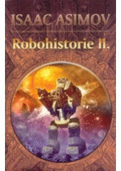 kniha Robohistorie II., Triton 2004