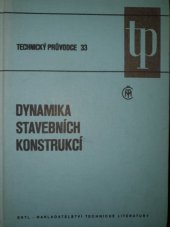 kniha Dynamika stavebních konstrukcí, SNTL 1989
