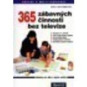 kniha 365 zábavných činností bez televize, Portál 1998