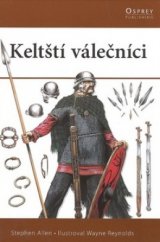 kniha Keltští válečníci, CPress 2008