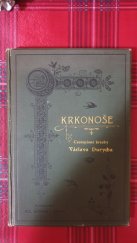 kniha Krkonoše cestopisné kresby Václ. Durycha, Eduard Kmínek 