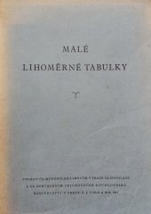 kniha Malé lihoměrné tabulky, Čs. monopol lihový 1947