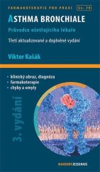kniha Asthma bronchiale Průvodce ošetřujícího lékaře, Maxdorf 2005