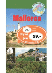 kniha Mallorca, Ottovo nakladatelství 2009