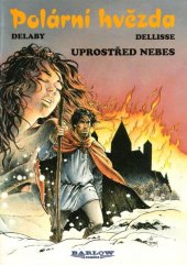 kniha Polární hvězda. 1., - Uprostřed nebes, Barlow 1998