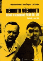 kniha Démanty všednosti český a slovenský film 60. let : kapitoly o nové vlně, Pražská scéna 2002