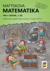 kniha Matýskova matematika pro 4. ročník, 2. díl Učebnice pro základní školy vytvořená v souladu s RVP ZV, Nakladatelství Nová škola Brno 2025