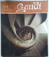 kniha Gaudí 150 photographs, Editorial Escudo de Oro 1995