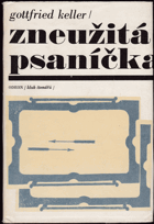 kniha Zneužitá psaníčka Výbor ze souboru povídek Lidé seldwylští, Odeon 1970