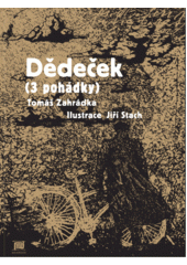 kniha Dědeček  (3 pohádky ), Meander 2013