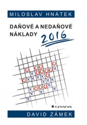 kniha Daňové a nedaňové náklady 2016, Grada 2016
