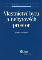 kniha Vlastnictví bytů a nebytových prostor, ASPI  2007