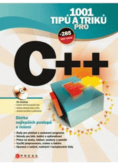 kniha 1001 tipů a triků pro C++, CPress 2011