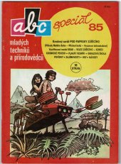 kniha ABC mladých techniků a přírodovědců Speciál 85, Mladá fronta 1985