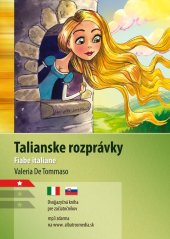kniha Talianske rozprávky A1/A2 (TJ-SJ) taliančina / slovenčina, Lindeni 2019