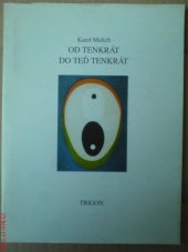 kniha Od tenkrát do teď tenkrát, Trigon 1994
