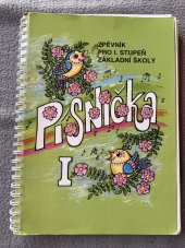 kniha Písnička I Zpěvník pro I. stupeň základní školy, Ottovo nakladatelství 1999