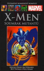 kniha X-Men Soumrak mutantů, Hachette 2015