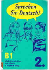 kniha Sprechen Sie Deutsch? 2. učebnice němčiny pro střední a jazykové školy : [kniha pro studenty]., Polyglot 2001