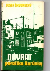 kniha Návrat poručíka Borůvky reakcionářská detektivka, Sixty-Eight Publishers 1981