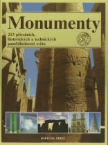 kniha Monumenty 213 přírodních, historických a technických pamětihodností světa, Fortuna Print 1993