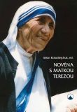 kniha Novéna s Matkou Terezou, Karmelitánské nakladatelství 2016