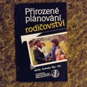 kniha Přirozené plánování rodičovství, Avicenum 1985