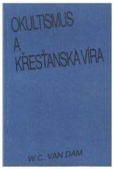 kniha Okultismus a křesťanská víra, Ichthys 1991