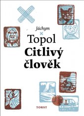 kniha Citlivý člověk, Torst 2017