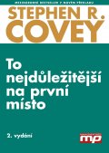 kniha To nejdůležitější na první místo, Management Press 2015