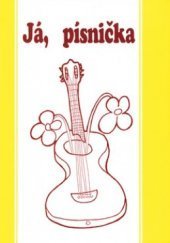 kniha Já, písnička 2 II. díl - zpěvník pro žáky základních škol pro 5.-9.třídu, Music Cheb 2004
