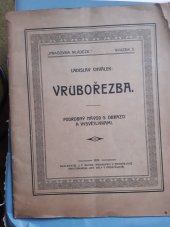 kniha Vrubořezba podrob. návod s obrazci a vysvětlivkami, Buček 1923