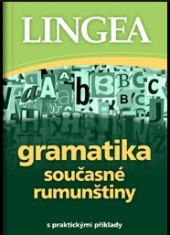 kniha Gramatika současné rumunštiny, Lingea 2019