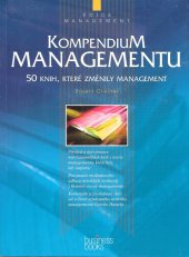 kniha Kompendium managementu 50 knih, které změnily management, CPress 1998