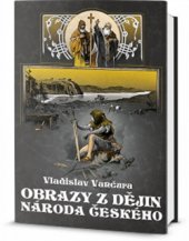 kniha Obrazy z dějin národa českého, Omega 2015