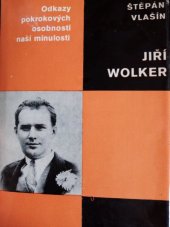 kniha Jiří Wolker Studie s ukázkami z díla, Melantrich 1980